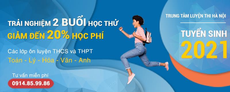 Trung tâm luyện thi THCS và THPT uy tín và chất lượng ở Hà Nội
